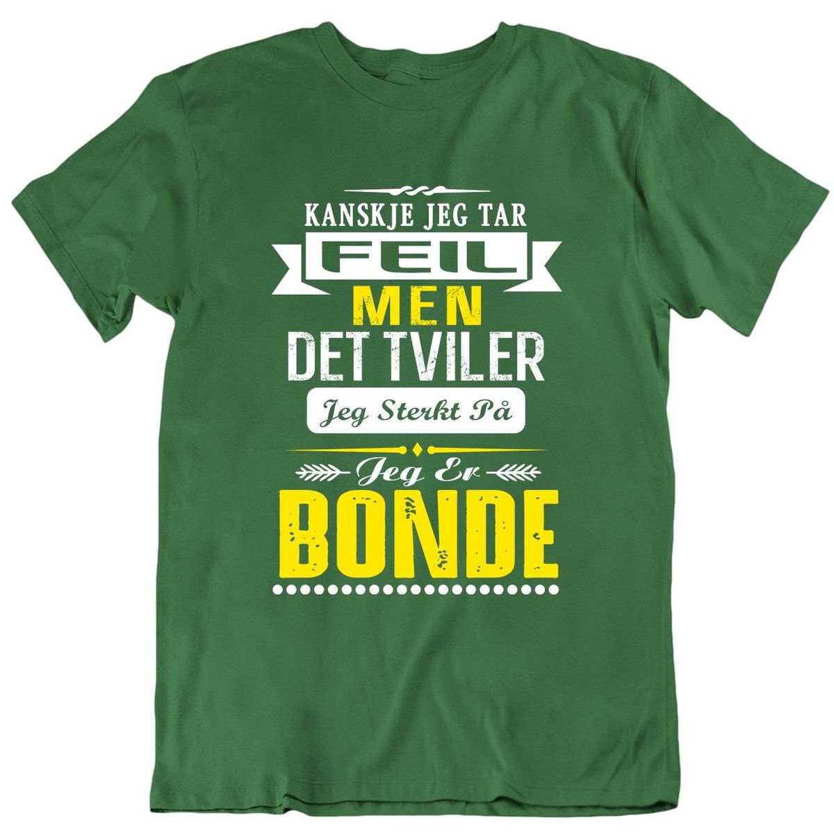 Tar feil - Bonde T-skjorte