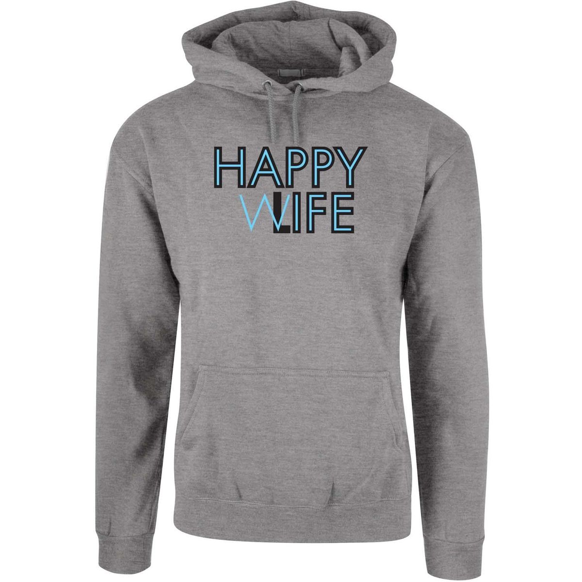 Happy Wife - Happy Life Hettegenser