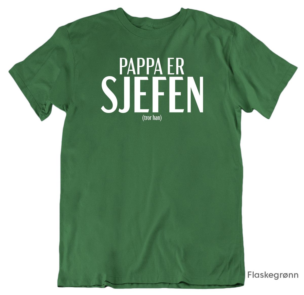 Pappa er Sjefen T-skjorte