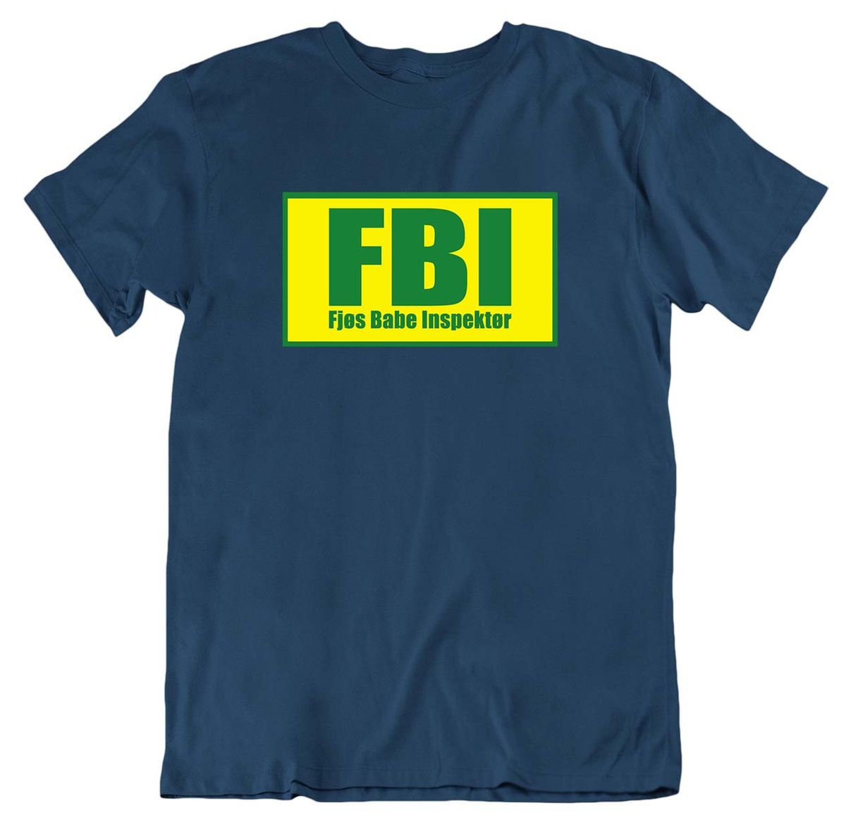 FBI - Fjøs Babe Inspektør T-skjorte