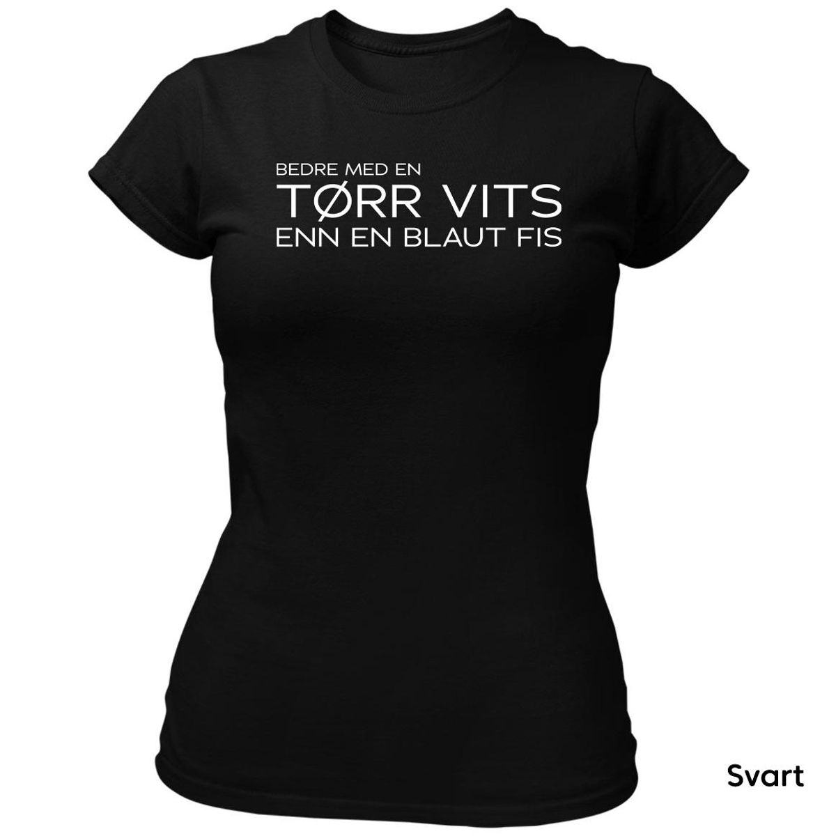 Tørr Vits T-skjorte DAME