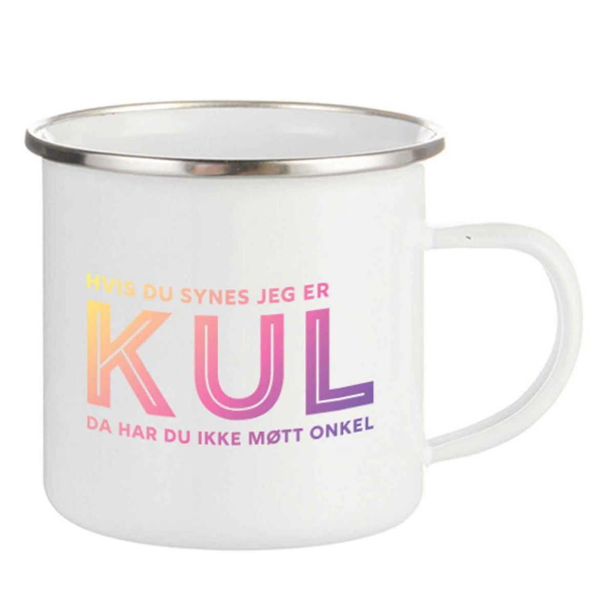 Jeg KUL? - Da har du ikke møtt ONKEL - Emaljekopp Barn (6 oz)