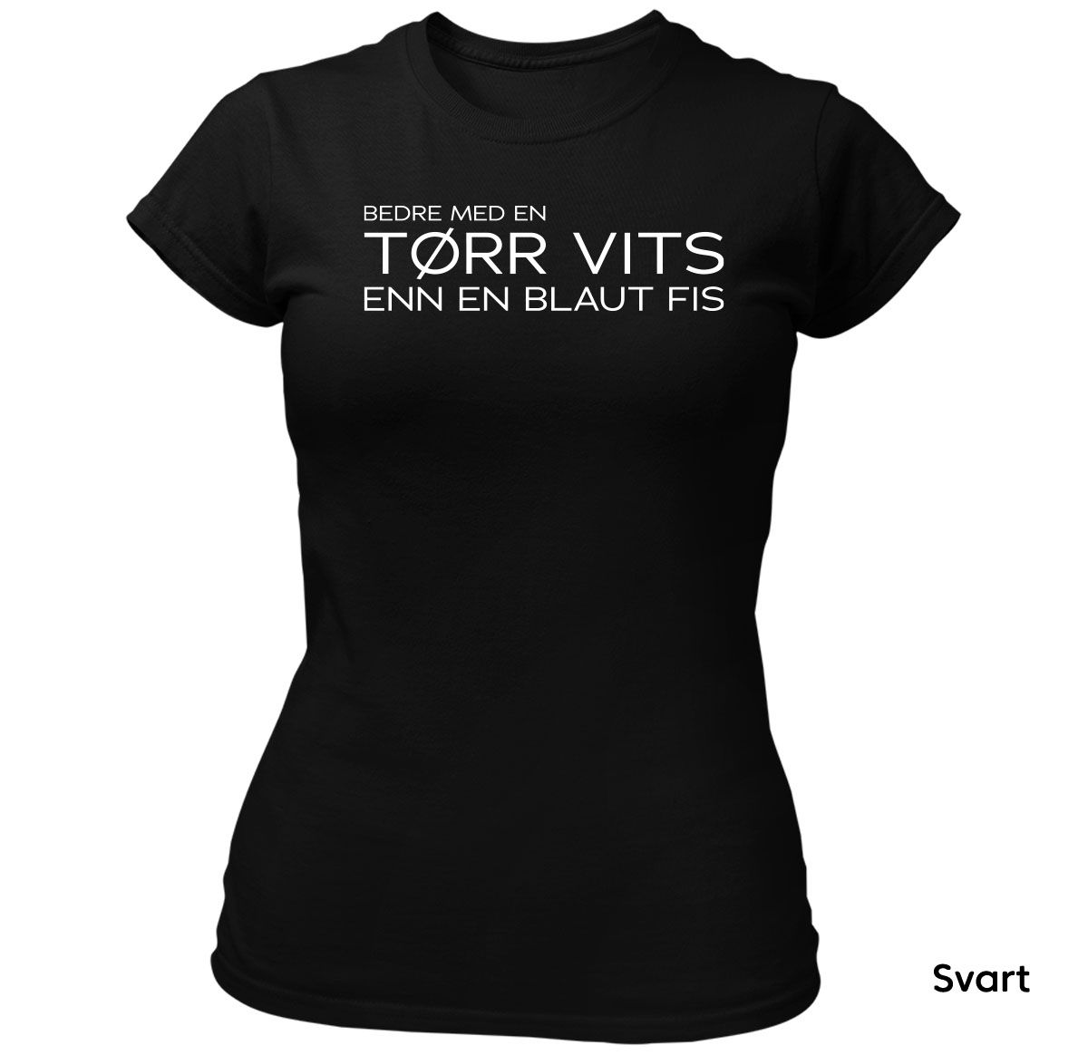 Tørr Vits T-skjorte DAME