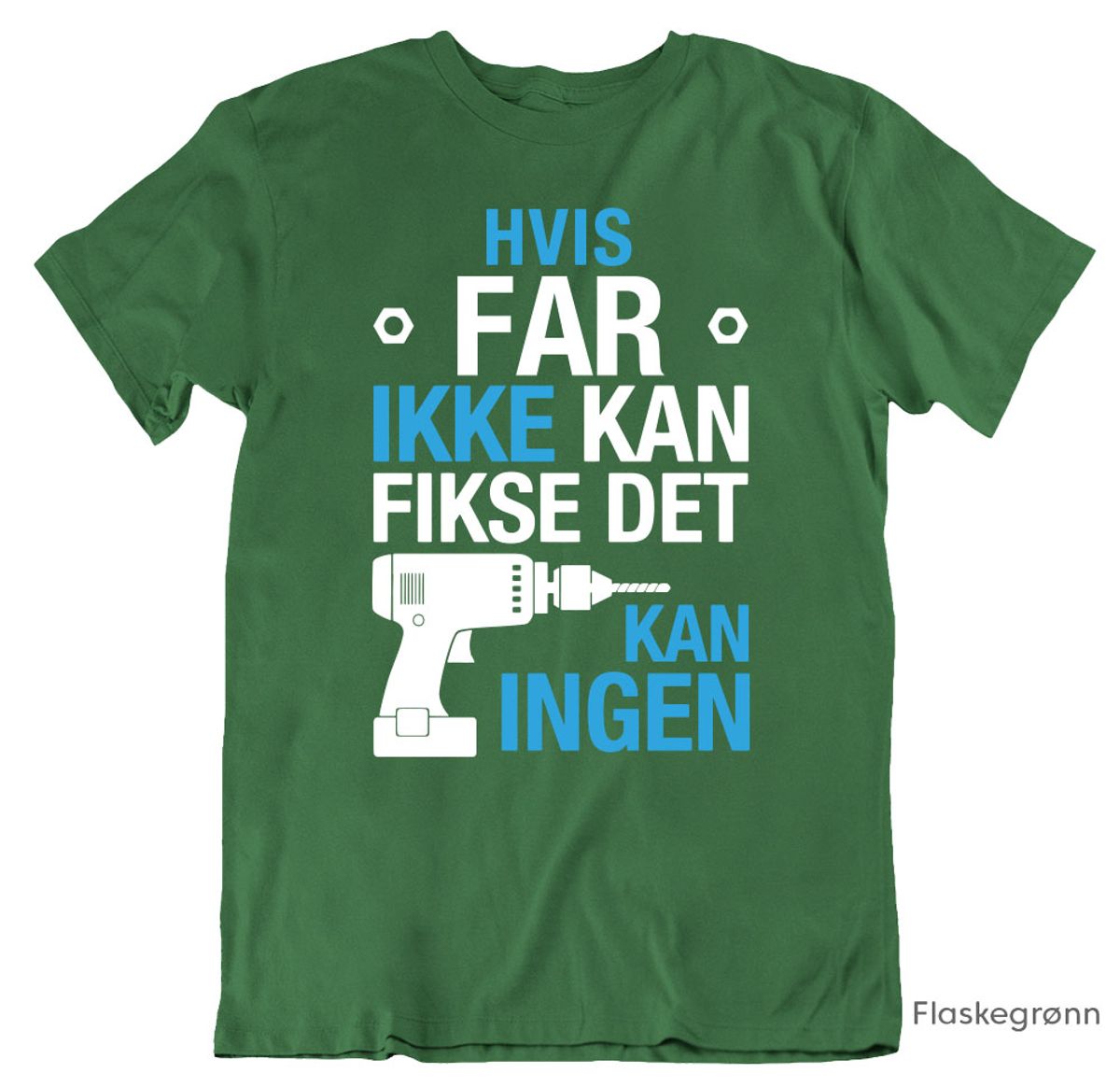 Far Fikse T-skjorte